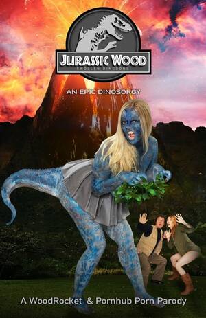Jurassic Park Girl Porn - WOODROCKET PRESENTS JURASSIC WOOD: SWOLLEN DINGDONG | Candy.porn