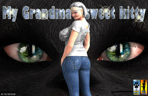 3d Futanari Porn Comic - [PILTIKITRON] My Grandma's Sweet Kitty