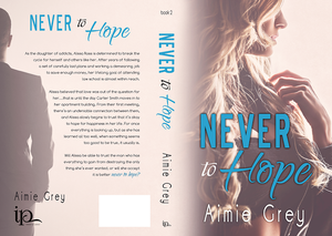 Alissa Webb - Category: Never-to-hope-by-aimie-grey-release-day-blitz - Four Chicks  flipping pages