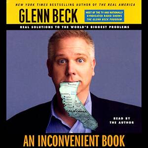 Andy Griffith Porn Captions - Amazon.com: An Inconvenient Book: Real Solutions to the World's Biggest  Problems (Unabridged) (Audible Audio Edition): Glenn Beck, Glenn Beck,  Simon & Schuster Audio: Audible Books & Originals