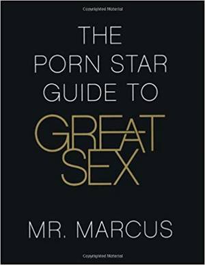 india sex book - Amazon.in: Buy The Porn Star Guide To Great Sex Book Online at Low Prices  in India | The Porn Star Guide To Great Sex Reviews & Ratings