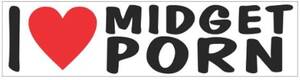 Midget Porn Cartoons - Amazon.com - I Love Midget Porn Funny Vinyl Decals Bumper Stickers