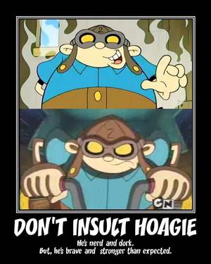 Nostalgic Cartoon Porn - KND Motivator: Don't insult Hoagie by Porn1315 on @DeviantArt