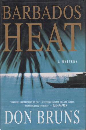 Barbados Poverty Porn - Barbados Heat: Bruns, Don: 9780312304928: Amazon.com: Books