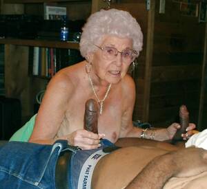 Granny Likes Porn - Grandma Likes'em Big & Black - granny porn | MOTHERLESS.COM â„¢
