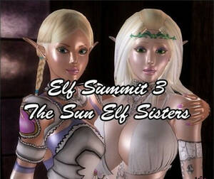 3d Sun Porn - Download Porn 3D Videos Release Elf Summit 3. The Sun Elf Sisters For Free  | PornPlayBB.Com