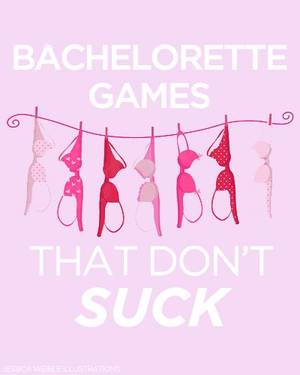 dirty party games - 12 Bachelorette Games That Aren't Lame - these are really fun games! (And  not too dirty or embarrassing)