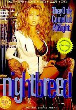 Nightbreed Porn - Nightbreed DVD - Porn Movies Streams and Downloads