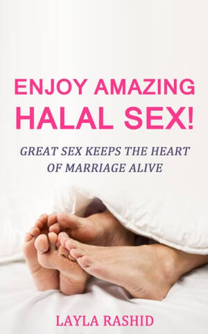 Islamic Sex Positions - Enjoy Amazing Halal Sex! eBook by Layla Rashid - EPUB Book | Rakuten Kobo  Philippines