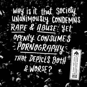 Forced Porn Quotes - PORN: The Four Letter Word We All Need To Talk About
