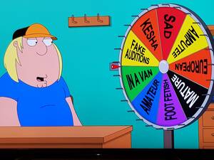 Griffin Chris Porn Wheel - Time to spin the wheel of porn... : r/familyguy