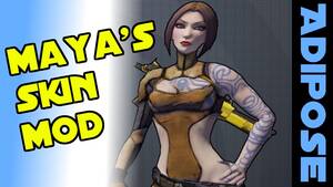Borderlands 2 Gaige Sexy - Borderlands 2 mod:Maya sexy alternative skin: Modding Tutorial by  TheAdiposeTV - YouTube