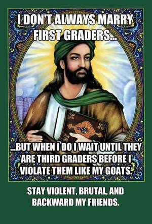 Mohammed Getting Fucked By A Goat In The Ass - under sharia law, grown men can marry girls as young as 4 years of age. NO  SHARIA LAW HERE.this makes me sick to know people are this cruel
