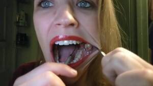 Mouth Dental - Mouth Tour & self Dentistry - Teeth Scraping, Tools, Uvula Examination -  Pornhub.com