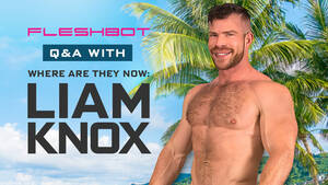 Liam Porn - Where Are They Now: Liam Knox Talks Passionate Porn, Fitness, & Muscle -  Fleshbot