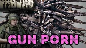 Gun Porn Caption - GUN PORN - Escape from Tarkov with HybridPanda