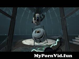 Glados Portal 2 Porn Gay - Portal 2: GLaDOS and Wheatley Role Reversal from glados confronts wheatley  action again Watch Video - MyPornVid.fun