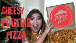 cheesy - Unboxing Pizza Hut CHEESY POUTINE PIZZA REVIEW
