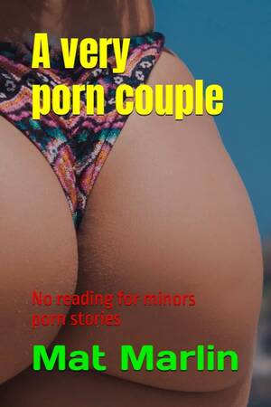 full porn books - A very porn couple (Italian book in English): Marlin, Mat: 9798396550636:  Amazon.com: Books