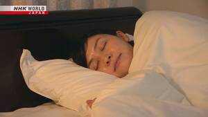 japanese forced sex videos - Sleep - Magical Japanese | NHK WORLD-JAPAN On Demand