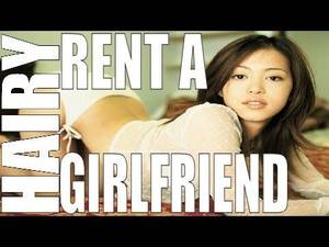 Hairy Brides Porn - Asian Rent A Virtual Girlfriend Service Goes Live | Not A Thai Bride Or  Asian Porn