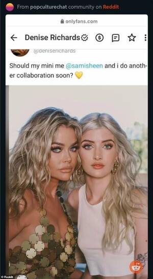 Denise Richards Porn - Denise Richards, 52, SLAMMED for 'sick' OnlyFans collaboration with  daughter Sami Sheen, 19: 'This is f*****g weird and incestuous!' | Daily  Mail Online