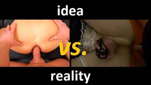 anal reality sex - Anal Sex , My Idea Vs. Reality - xxx Videos Porno MÃ³viles & PelÃ­culas -  iPornTV.Net