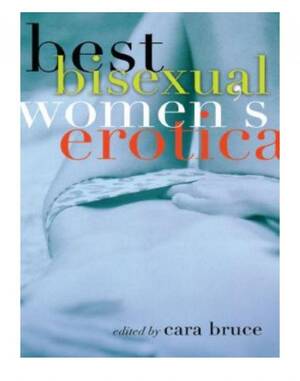 Bisexual Erotica For Women - Best Bisexual Women's Erotica (Cara Bruce) Â» p.1 Â» Global Archive Voiced  Books Online Free