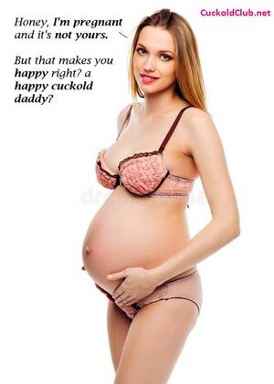 Cuckold Pregnant Captions Porn - Extra Humiliation for Cuckold Accepting Pregnant Hotwife - Cuckold Club