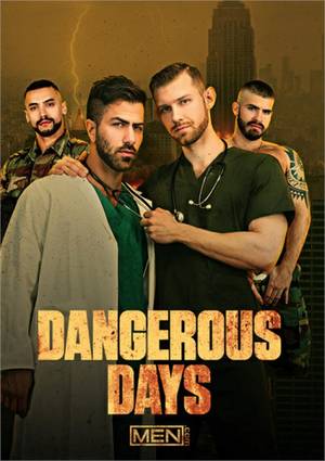 Dangerous Gay Porn - Dangerous Days 1080p HD1080p HD