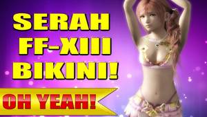 Game Fantasy Porn - Final Fantasy XIII 2 Serah Bikini SEXY WET With XXX Hentai Porn Music!
