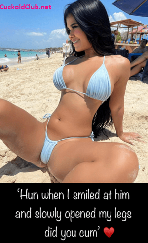 Bikini Beach Porn Caption - Hotwifing at Beach - The Best 20 Captions of 2022 - Cuckold Club