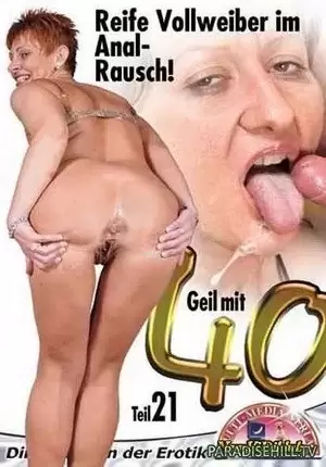 geil - Porn Film Online - Geil Mit 40 21 - Watching Free!