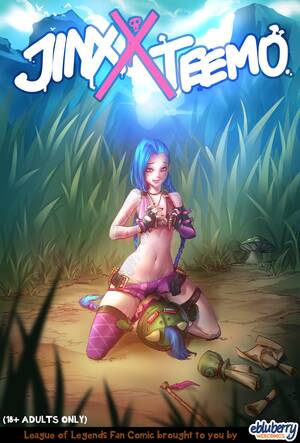 Jinx League Porn - Jinx X Teemo (League of Legends) [Ebluberry] - 1 . Jinx X Teemo - Chapter 1  (League of Legends) [Ebluberry] - AllPornComic