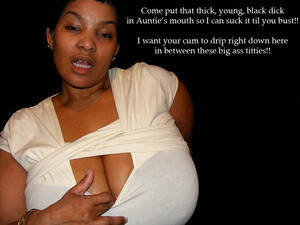 big black tits captions - Ebony aunt nephew incest captions - Big tits we love big tits |  MOTHERLESS.COM â„¢