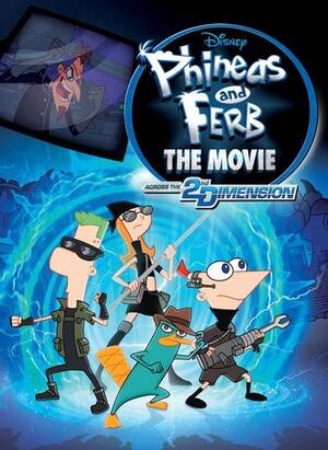 2nd Dimension Phineas And Ferb Candace Porn - Phineas and Ferb The Movie: Across the 2nd Dimension (Western Animation) -  TV Tropes