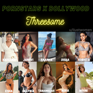 All Bollywood Porn Stars - Choose one Pornstar and a Bollywood babe for a Threesome. One wants to give  you pleasure and other wants to satisfy herself. Choose wisely. (names  written in body text and on the