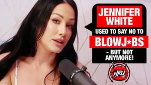 Jennifer White Prison Porn - Jennifer White Used to Say No to Bl*wj*bs But Not Anymore! - YouTube