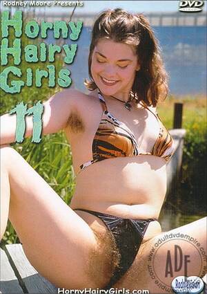 Hairy Girl Porn Magazines - Horny Hairy Girls 11 (2002) | Adult Empire