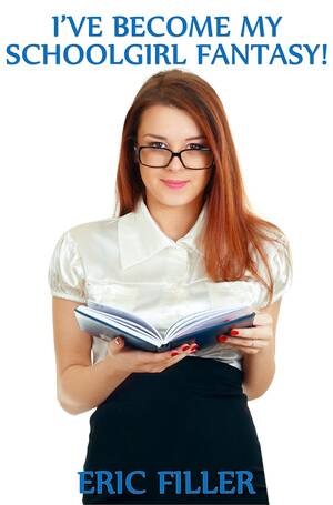 japanese schoolgirl doctor - schoolgirl erotica | I've Become My Schoolgirl Fantasy! (Gender Swap  Erotica)