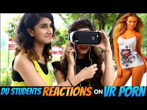 Funny Girl Watches Porn - DU Students Watches 360 Porn First Time : Hilarious Reactions - YouTube