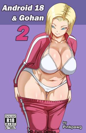Android 18 Porn Big Breast Comics - Android 18 & Gohan 2 comic porn | HD Porn Comics
