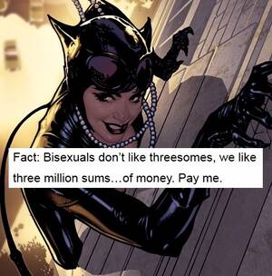 Bisexual Porn Quotes - bluecoati: rightpropervillain: halbarry: friendly reminder that catwoman is  canon bi pls support your thieving neighborhood bisexual inspired by this  post For my bisexual friends Best post everrrr Tumblr Porn