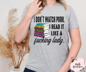 Lady T Porn - I don't watch porn I read it like a fucking lady â€“ Bush Boutique