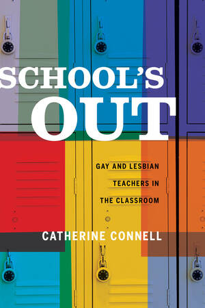 drugged lesbian nude - School's Out by Cati Connell - Paperback - University of California Press
