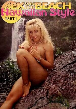 Hawaiian Vintage Porn - Sex On The Beach Hawaiian Style Part 1 (1995 | DVDRip) - XXXStreams.org