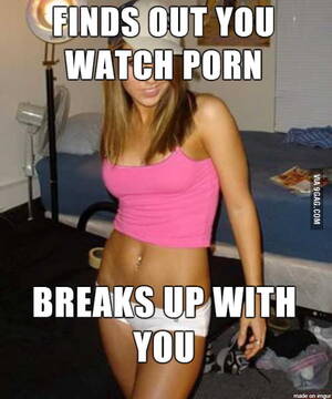 Funny Girl Watches Porn - As a girl who watches porn, I find this b*tch unreasonable. - 9GAG