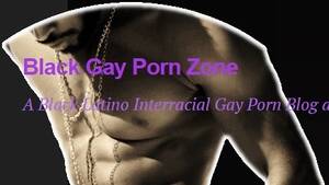 Black Gay Porn Tumblr - Black Gay Porn Zone on Tumblr