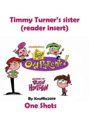 Fairly Oddparents Timmys Mom Porn Pov - The Fairly Odd Parents ~ Timmy Turners sister (Reader insert) - One Shots -  Mighty Mom and Dyno Dad - PART 3 - Wattpad