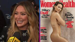 Hilary Duff Porn With Captions - Hilary Duff Reveals Why It Was 'Scary' to Pose Nude for Magazine Cover  Shoot (Exclusive) | Entertainment Tonight
